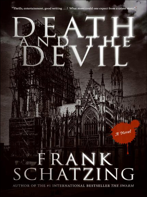 Title details for Death and the Devil by Frank Schatzing - Available